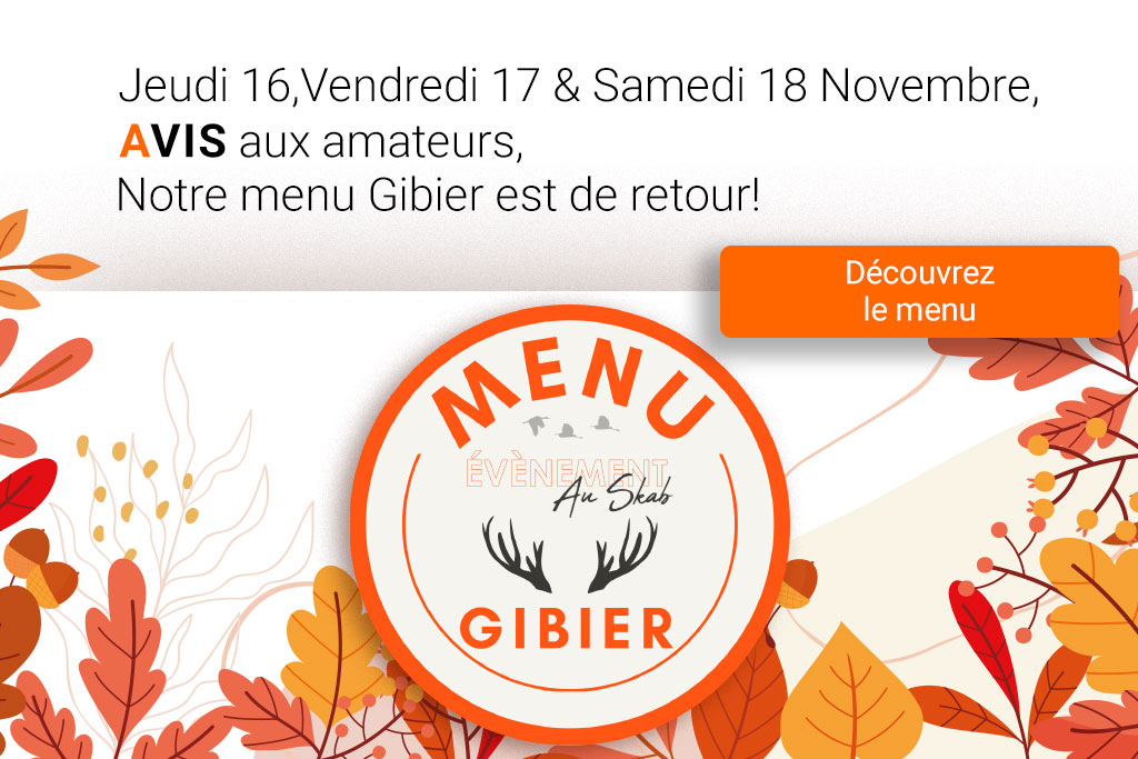 les 16 17 et 18 novembre, le Skab propose son menu Gibier