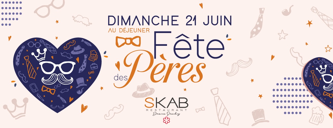 Fête des pères au Skab dimanche 21 juin 2026