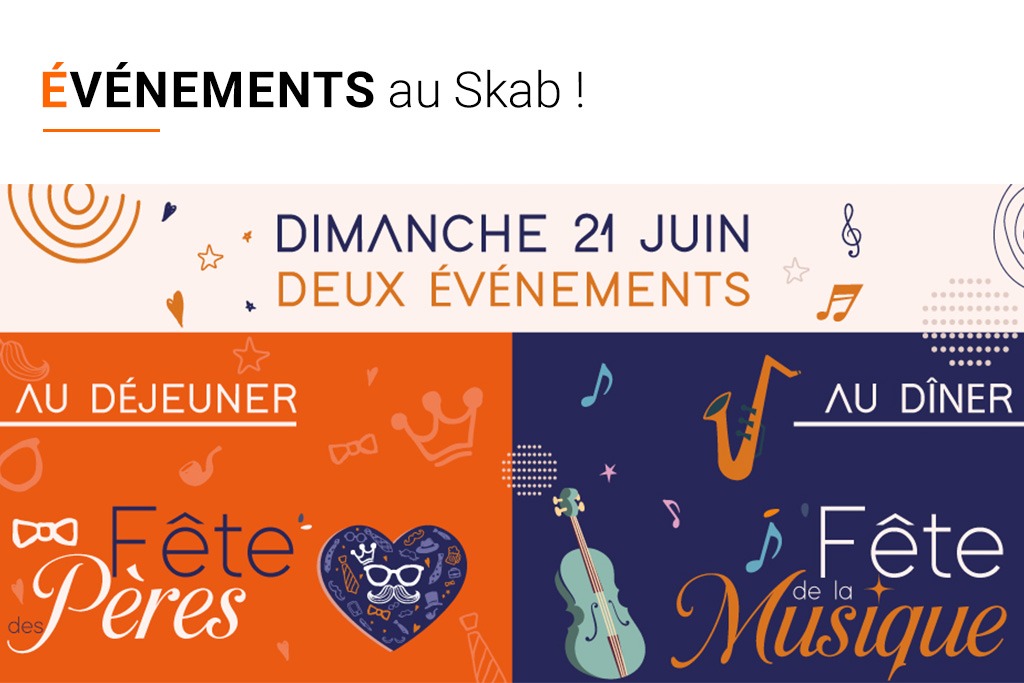 Double événement au Skab fête des pères et fête de la musique le dimanche 21 juin